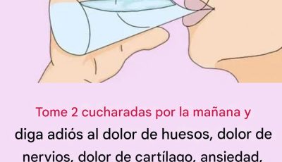 Dos cucharadas por la mañana y olvídate del dolor de huesos, la diabetes, los nervios y la depresión.