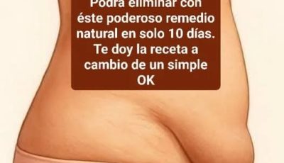  ¡Adiós al vientre caído! Remedio natural para transformar tu abdomen en 10 díasEl vientre caído es una de las preocupaciones más comunes, tanto por razones estéticas como de bienestar físico. Aunque el ejercicio y la alimentación equilibrada son fundamentales, existen remedios naturales que pueden apoyar el proceso y acelerar la tonificación abdominal. Uno de los más efectivos combina ingredientes que estimulan la digestión